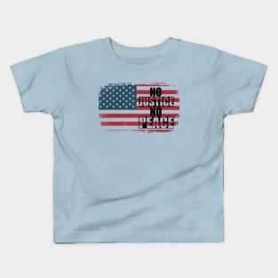 No Justice No Peace Flag Kids T-Shirt